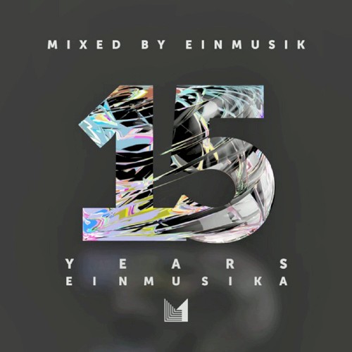 15 Years (MixEinmusikaed by Einmusik)
