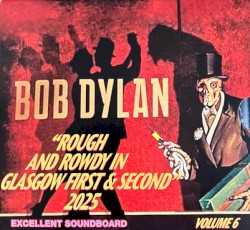 Rough and Rowdy in Glasgow First & Second 2025