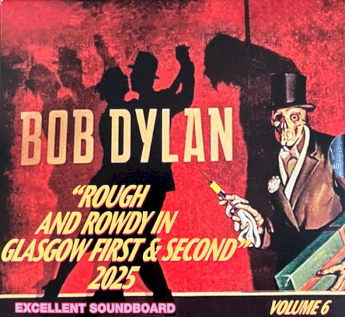 Rough and Rowdy in Glasgow First & Second 2025