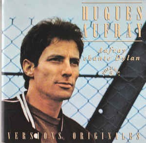 Versions originales, Volume 5: Aufray chante Dylan