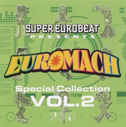 Super Eurobeat Presents Euromach Special Collection Vol. 2