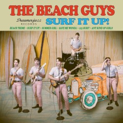 The Beach Guys Surf It Up!