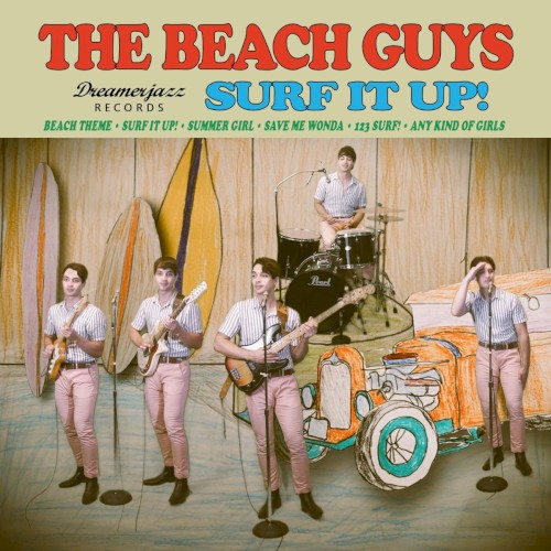 The Beach Guys Surf It Up!