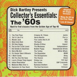 Dick Bartley Presents Collector’s Essentials: The ‘60s