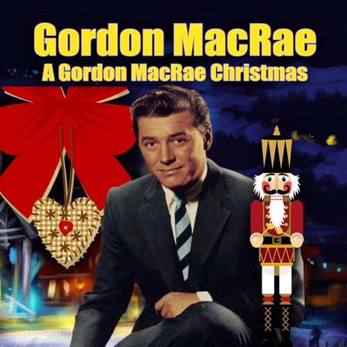 A Gordon Macrae Christmas