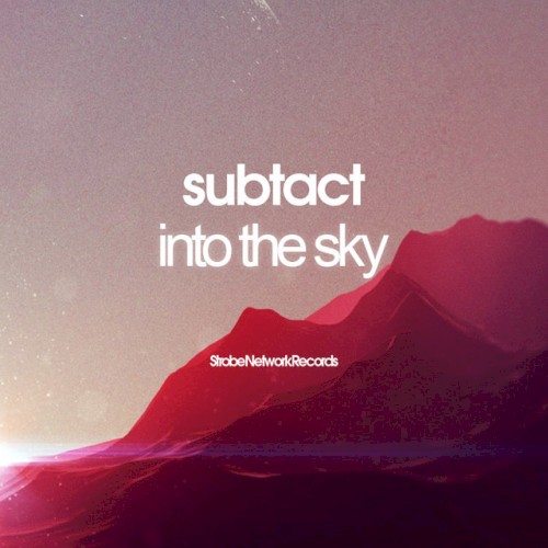 Into The Sky
