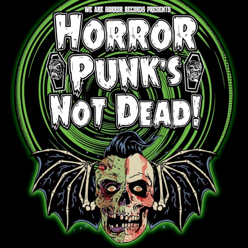 Horrorpunk's Not Dead!
