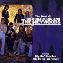 The Best of Bo Donaldson and the Heywoods