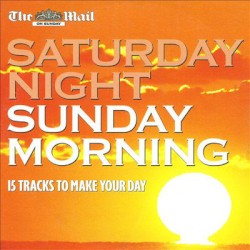 Saturday Night Sunday Morning