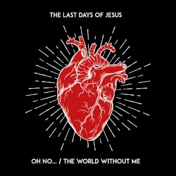 Oh No ... / the World Without Me