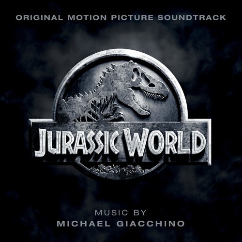 Jurassic World: Original Motion Picture Soundtrack