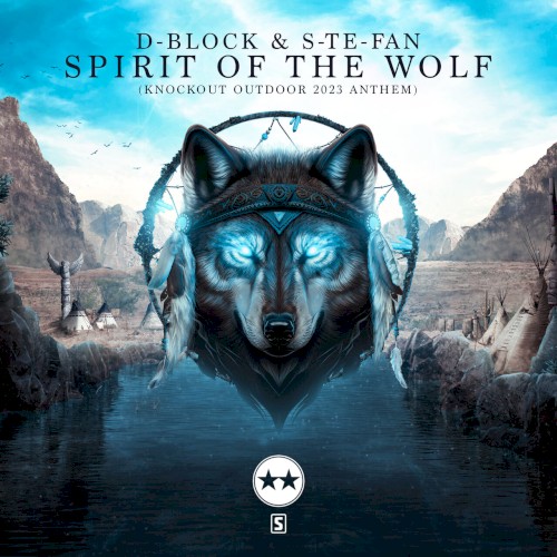 Spirit of the Wolf (Knockout Outdoor 2023 Anthem)