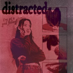 Distracted