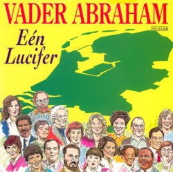 Eén lucifer / Mensen zijn er voor mensen