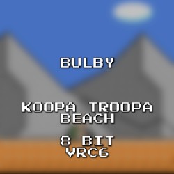 Koopa Troopa Beach 8 Bit VRC6 (Mario Kart 64)