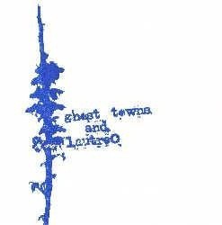 Ghost Towns / Lautrec