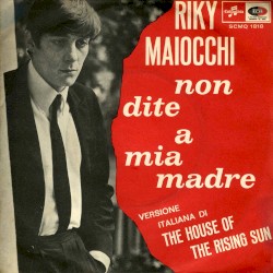 Non dite a mia madre (The House of the Rising Sun)