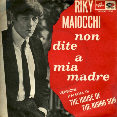Non dite a mia madre (The House of the Rising Sun)