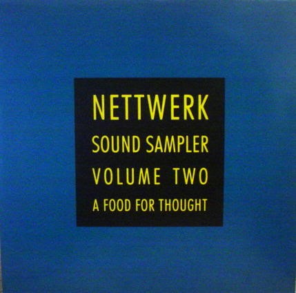 Nettwerk Sound Sampler, Volume 2: A Food for Thought