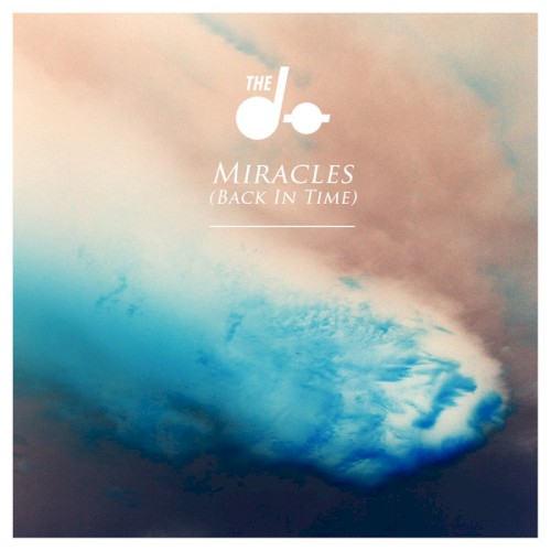 Miracles (Back in Time)