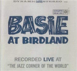 Basie at Birdland (2007 reissue)