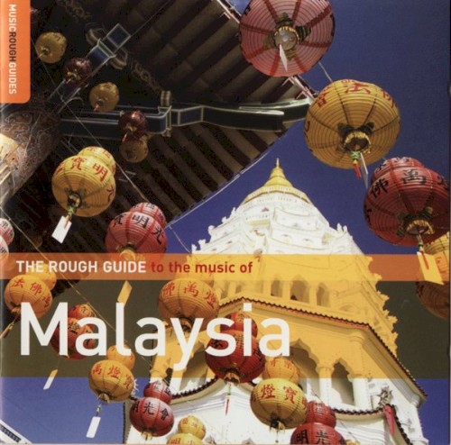 The Rough Guide to the Music of Malaysia