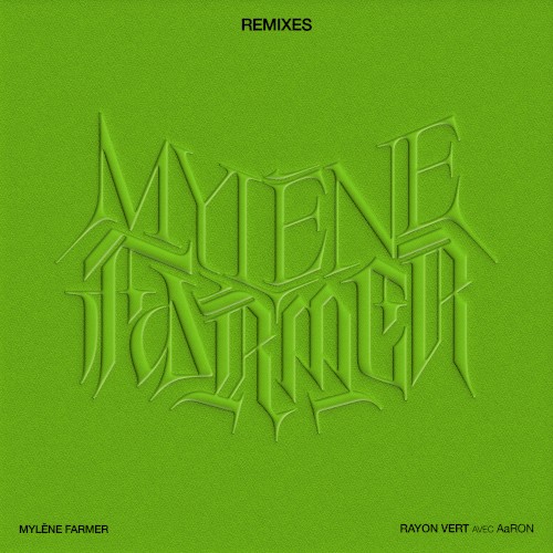 Rayon vert (remixes)