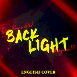 Backlight (From One Piece Red)