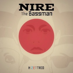 NIRE The Bassman