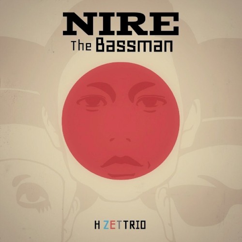NIRE The Bassman