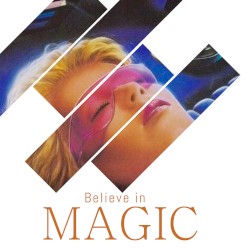 Believe in Magic