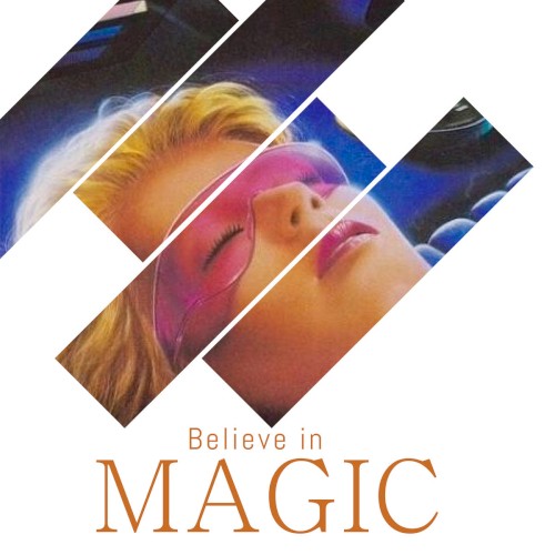 Believe in Magic