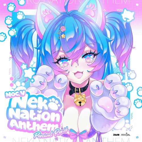 Neko Nation Anthem (Percival Remix)
