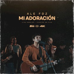Mi adoración (Versión en vivo)