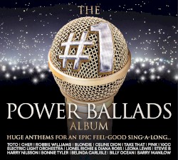 The #1 Album: Power Ballads