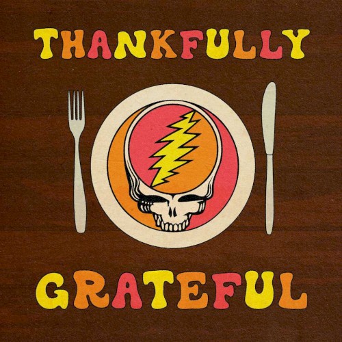 Thankfully Grateful