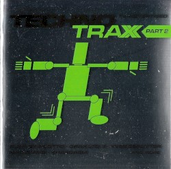 Techno Traxx Part 2