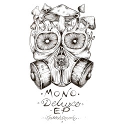 Mono Deluxe EP