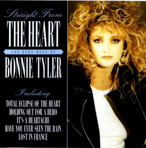 Straight From the Heart: The Very Best of Bonnie Tyler