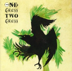 One Grass Two Grass