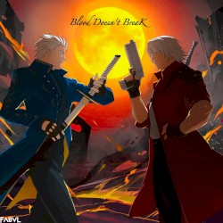 Blood Doesn't Break