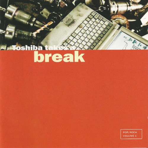 Toshiba Takes a Break: Pop/Rock, Volume 1