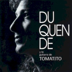 Duquende con la guitarra de Tomatito