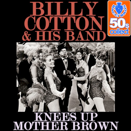 Knees up Mother Brown