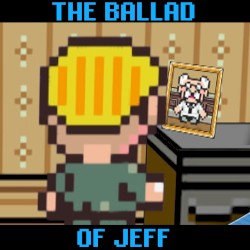 The Ballad of Jeff