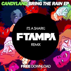 It’s a Shark! (FTampa remix)