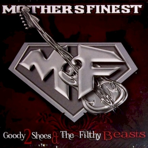 Goody 2 Shoes & The Filthy Beasts