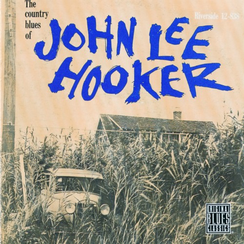 The Country Blues of John Lee Hooker