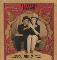Surreal Folk Blues Gospel Trash, Volume 2