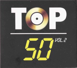 Top 50 : 30 ans, vol. 2 − 1984 | 1993